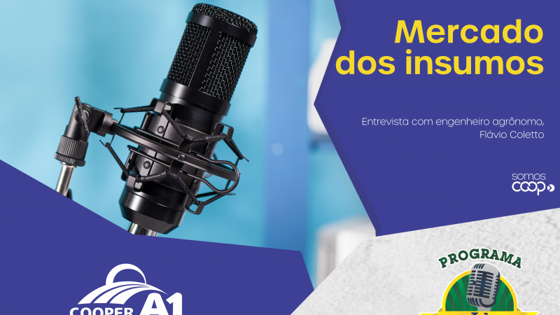INFORMATIVO A1 11.04.26: Mercado dos insumos 
