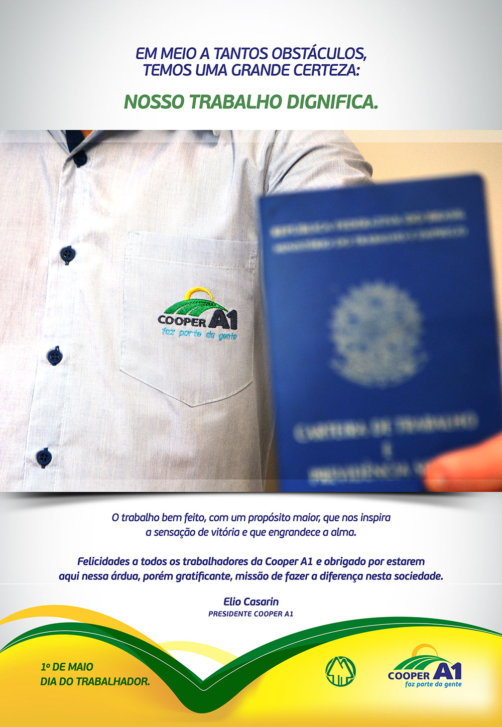 DIA DO TRABALHADOR: Homenagem da Cooper A1