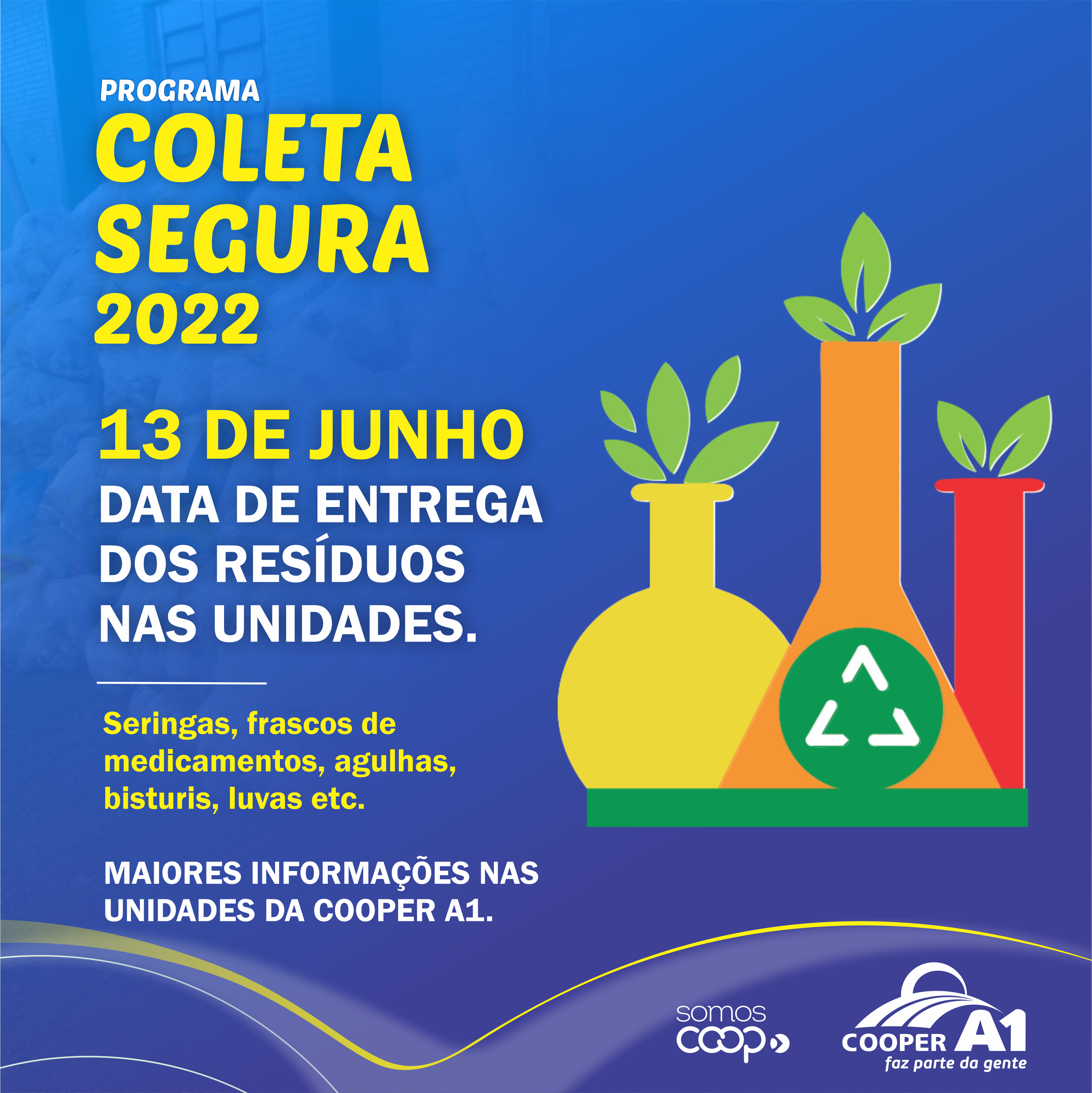PROGRAMA COLETA SEGURA: Cooper A1 solicita que cooperados se programem para a coleta de 2022