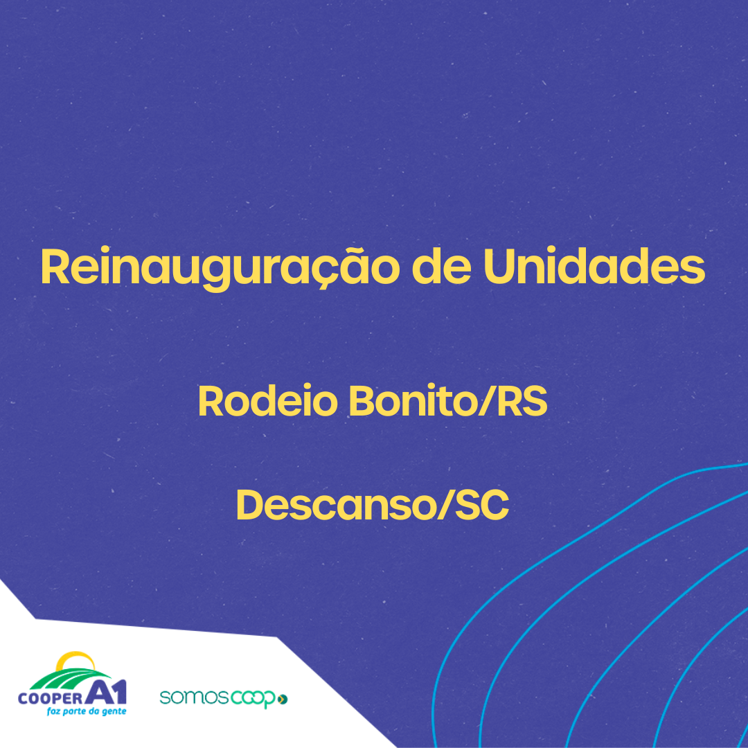 EXPANSÃO: Unidades de Rodeio Bonito e Descanso serão reinauguradas nesta semana