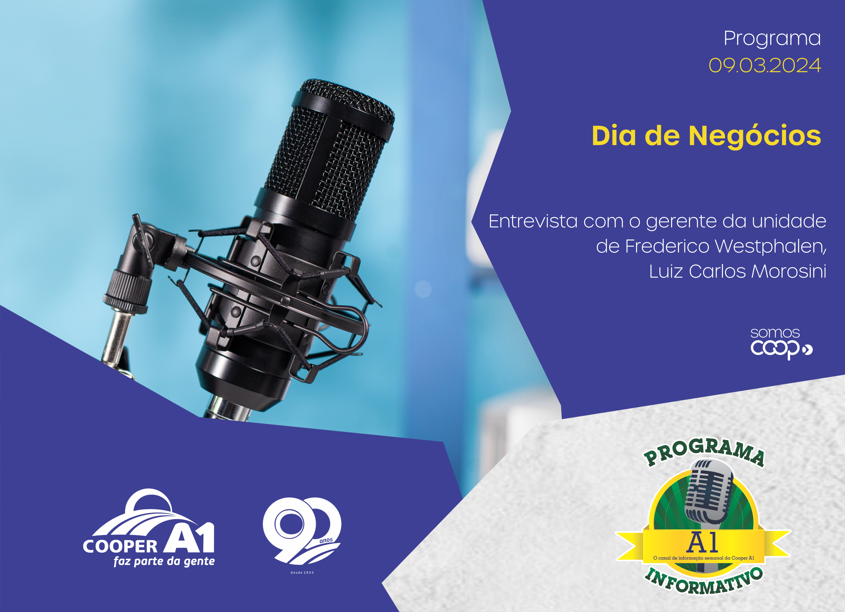 INFORMATIVO A1 09.03.24: Dia de Negócios em Frederico Westphalen 