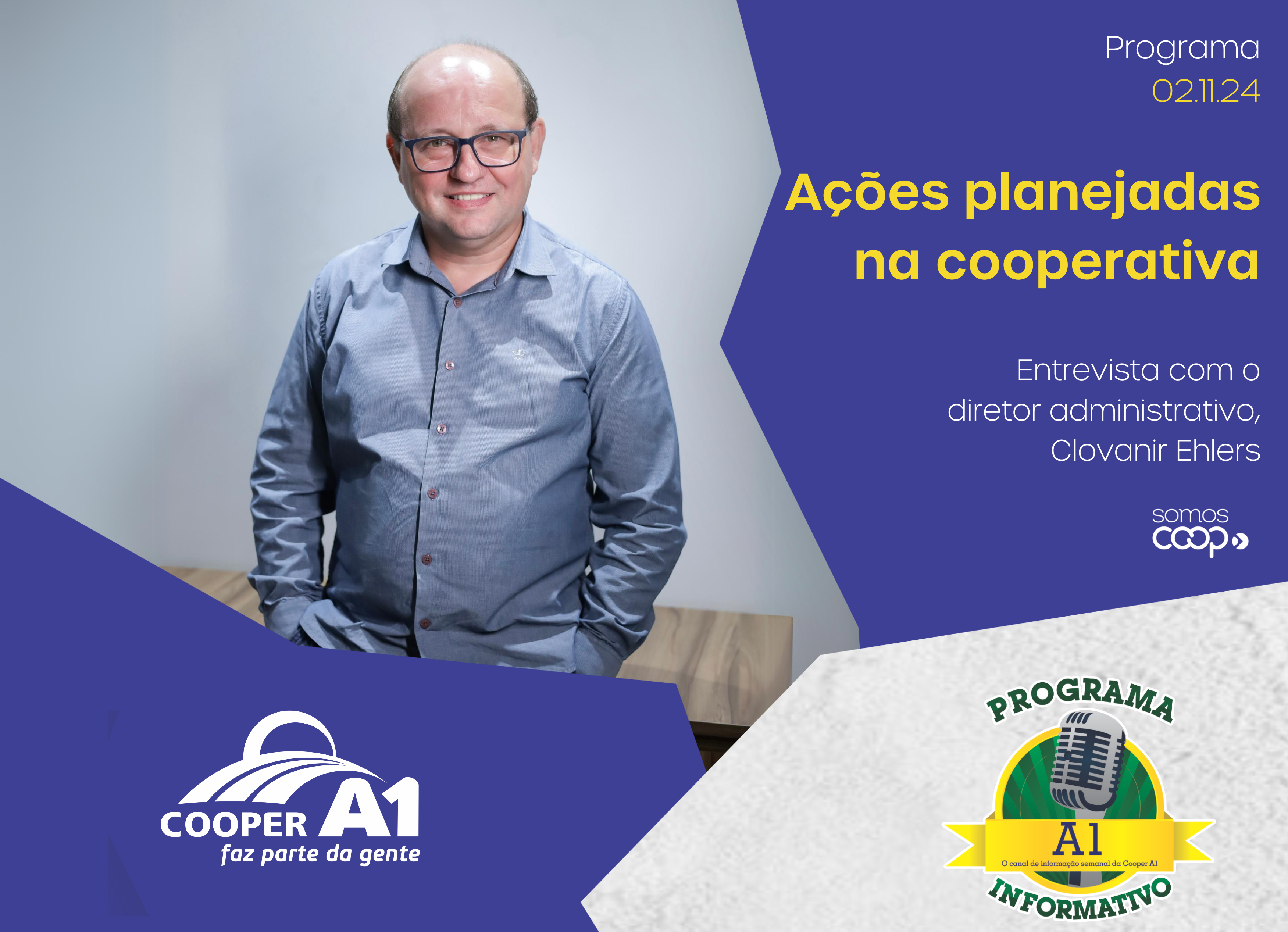 INFORMATIVO A1 02.11.24: Ações planejadas na cooperativa