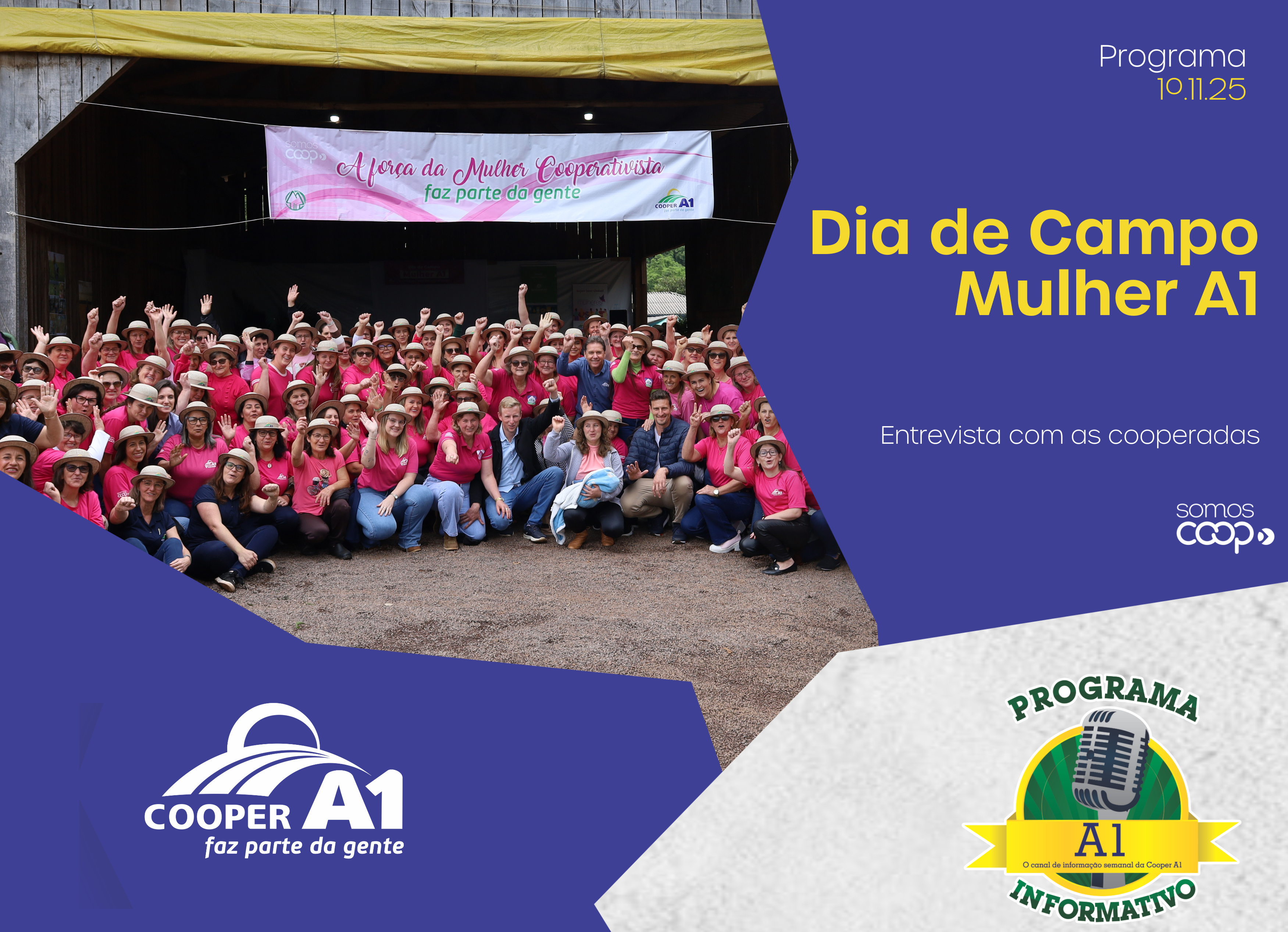 INFORMATIVO A1 1º.11.25: Dia de Campo Mulher A1